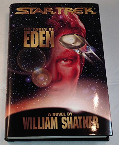 Book : Star Trek The Ashes Of Eden - William Shatner