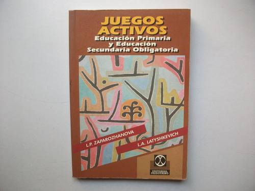 Juegos Activos - Educ. Primaria Y Secundaria - Zaparozhanova