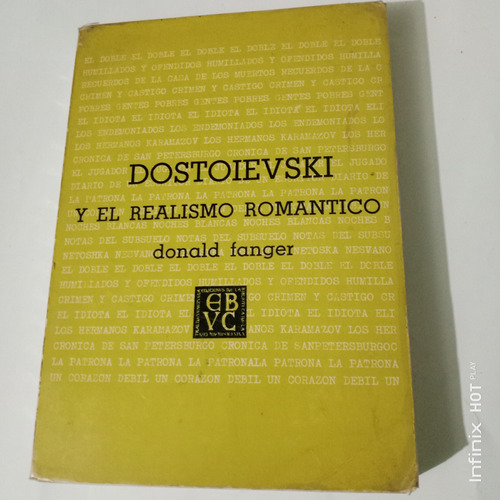 Dostoievski Y El Realismo Romántico