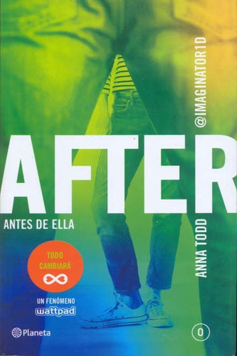 After 0. Antes De Ella- Anna Todd (consulte Stock)