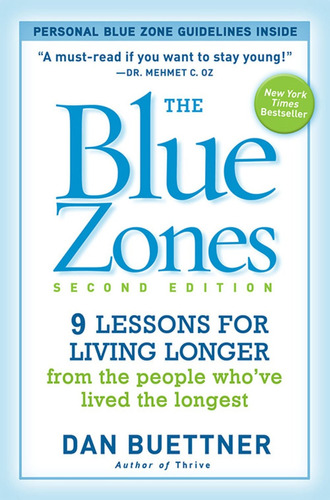 Blue Zones,the - National Geographic  * 2nd Edition* Kel Edi