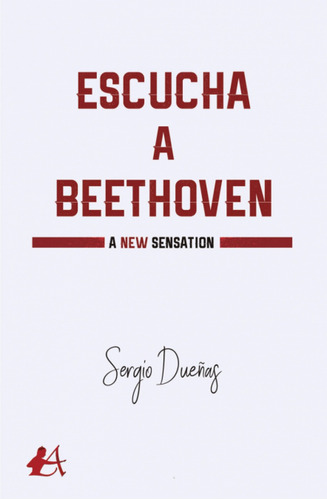 Libro Escucha A Beethoven - Duenas, Sergio