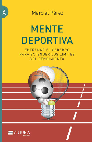 Mente Deportiva, Marcial Pérez, Autoria 36