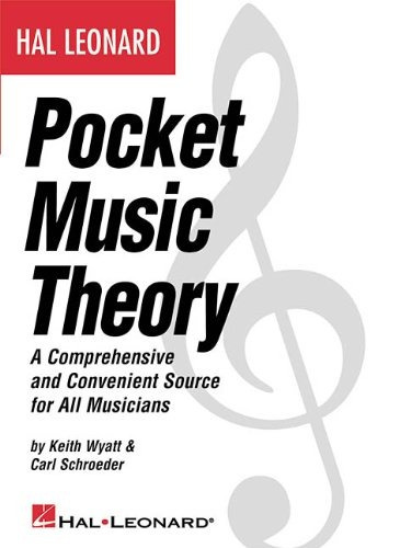 Book : Hal Leonard Pocket Music Theory: A Comprehensive A...