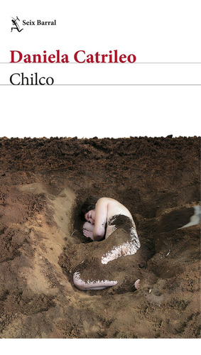 Libro Chilco - Daniela Catrileo - Seix Barral