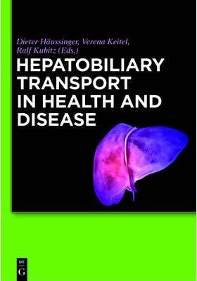 Libro Hepatobiliary Transport In Health And Disease - Die...