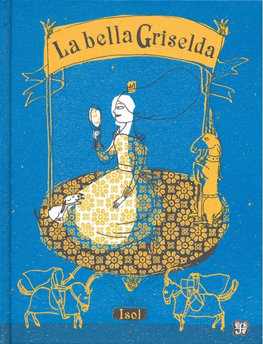 La Bella Griselda - Isol - Fce Libro Nuevo