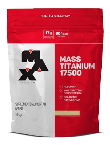 Hipercalórico Mass Titanium / Massa 3kg - Max Titanium