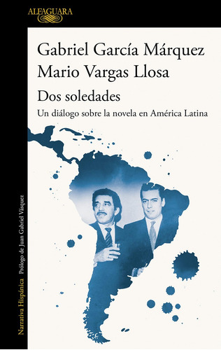 Dos Soledades: Un Diálogo De La Novela En América Latina - V