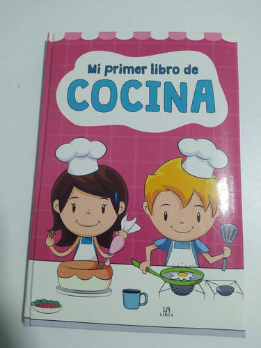 Mi Primer Libro De Cocina