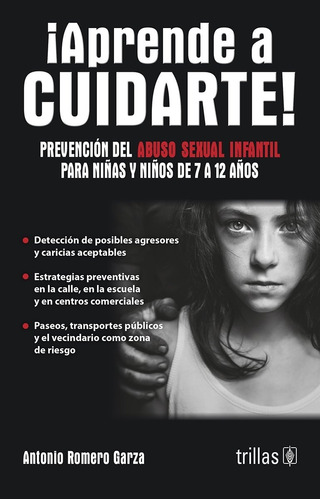 Aprende A Cuidarte Prevención Del Abuso Sexual Trillas