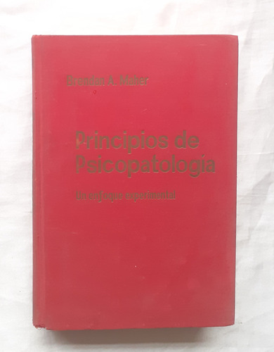 Principios De Psicopatologia Brendan A Maher Libro Original 