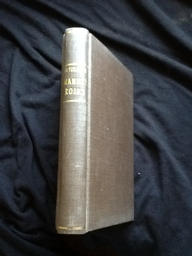 Antología Autobiográfica - Manuel Rojas - 1962 - Obra Escasa