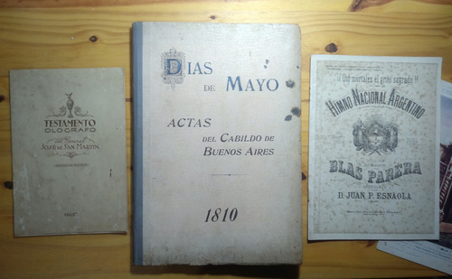Facsímil Actas De Revolución Mayo Testamento San Martín Himn (Usado)
