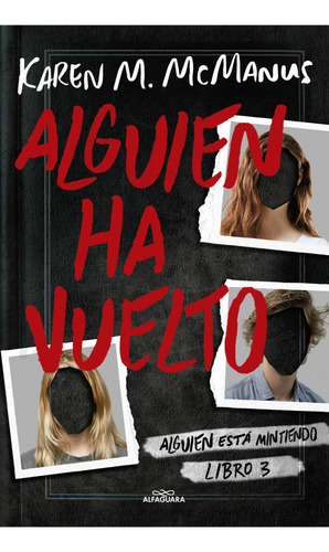 Libro Alguien Ha Vuelto (alguien Está Mintiendo 3) Mcmanus