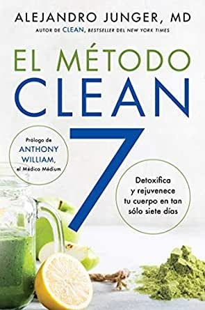 Metodo Clean 7, El - Alejandro Junger