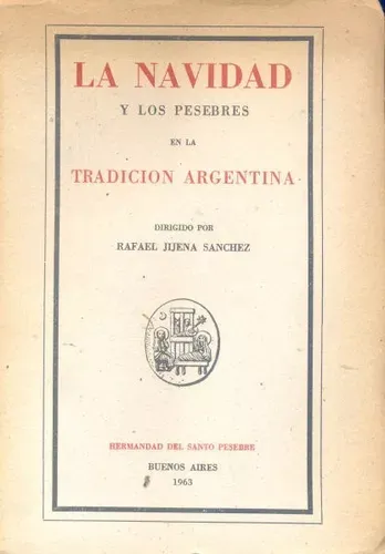 La Navidad Y Los Pesebres En La Tradicion Argentina (Usado)