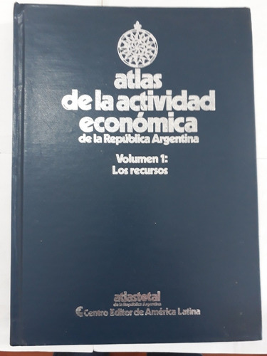 Atlas De La Actividad Economica De La Republica Argentina