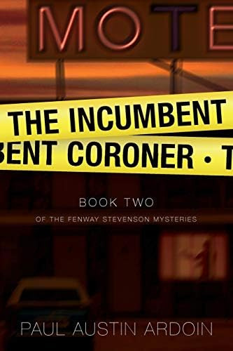 Libro:  The Incumbent Coroner (fenway Stevenson Mysteries)