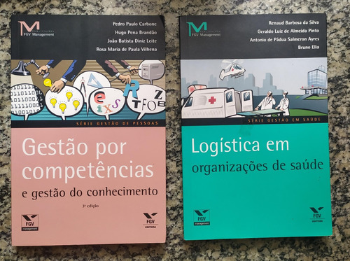 Fgv Gestão Empresarial Coleção 4 Livros: Cenários Econômicos E Tendências, Economia Aplicada: Empresas E Negócios, Gestão Por Competências E Gestão Do Conhecimento & Logística Em Organizações De Saúde (Usado)