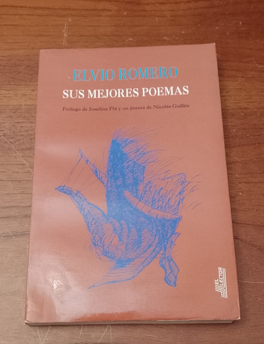 Elvio Romero - Sus Mejores Poemas
