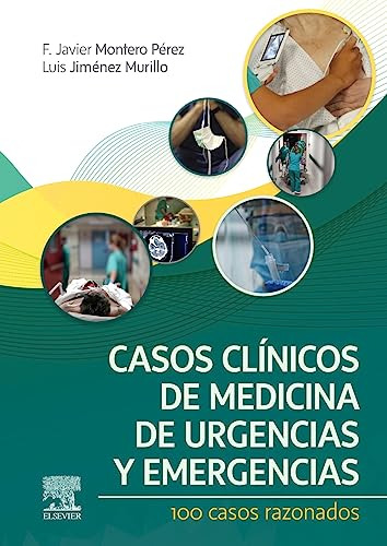 Casos Clinicos De Medicina De Urgencias Y Emergencia - Monte