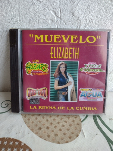 Muévelo Elizabeth La Reina De La Cumbia Disco De Música Cd