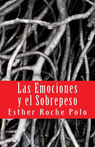 Libro: Las Emociones Y El Sobrepeso: Factores Psicológicos D