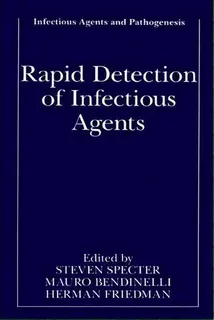 Rapid Detection Of Infectious Agents, De Steven Specter. Editorial Springer Verlag New York Inc, Tapa Blanda En Inglés