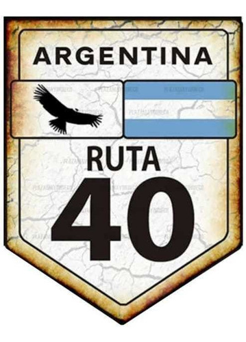 Chapa Decorativa Vintage Cartel  Argentina Ruta 40 Pared