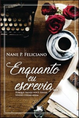 -, de Feliciano P.. Editorial SCORTECCI _ EDITORA, tapa mole en português