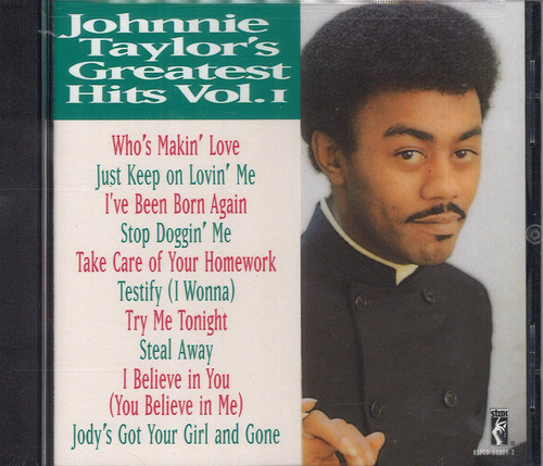 Cd: Johnnie Taylor - Greatest Hits, Vol. 1