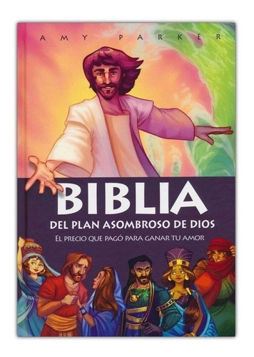 Biblia Para Niños Del Plan Asombroso De Dios