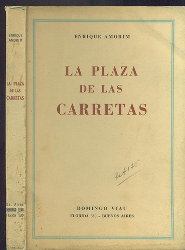 La Plaza De Las Carretas - Amorin, Enrique 