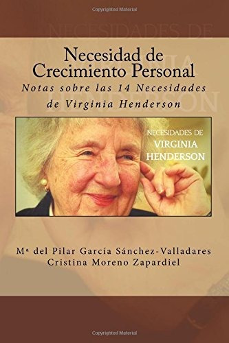 Necesidad De Crecimiento Personal: Notas Sobre Las 14 Necesi