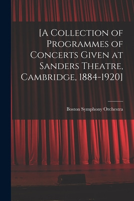 Libro [a Collection Of Programmes Of Concerts Given At Sa...