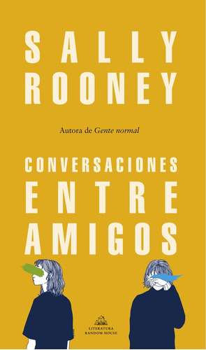 Conversaciones Entre Amigos.* - Sally Rooney