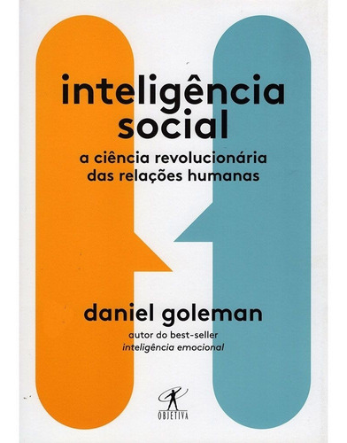Inteligência Social - A Ciência Revolucionária Das Relações Humanas