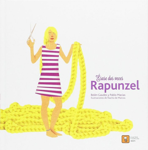Erase Dos Veces... Rapunzel - Varios Autores
