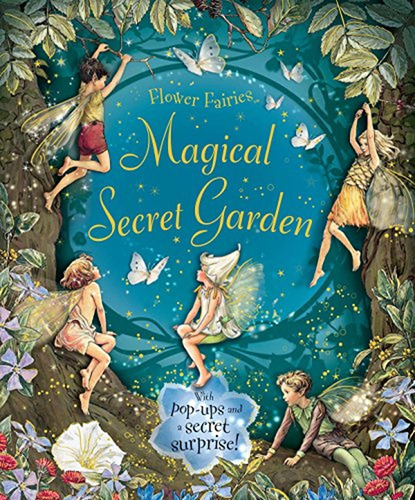 The Magical Secret Garden, De Cicely Mary Barker. Editorial Penguin Random House Children's Uk, Tapa Dura En Inglés