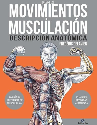 Libro Guía De Los Movimientos De Musculación Descripción Ana