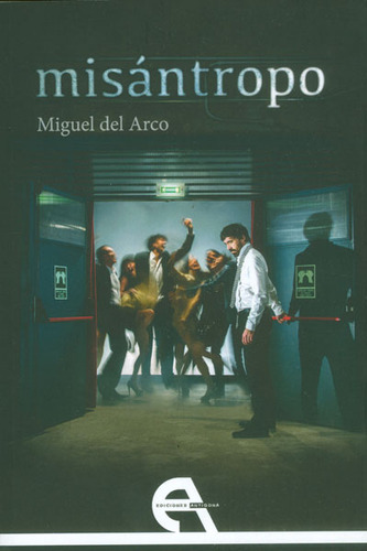 Misántropo: Misántropo, de Miguel del Arco. Serie 8415906476, vol. 1. Editorial Promolibro, tapa blanda, edición 2014 en español, 2014