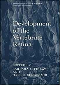 Development Of The Vertebrate Retina (perspectives In Vision