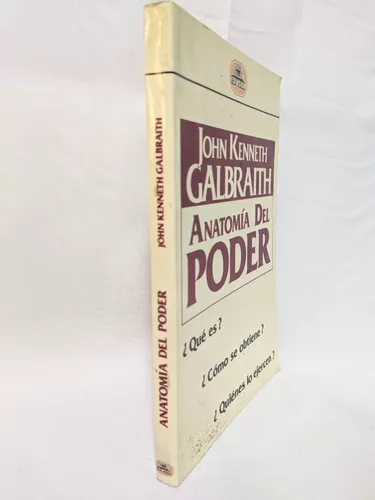 Anatomia do Poder, John Kenneth Galbraith Lamego (Almacave E Sé) • OLX  Portugal