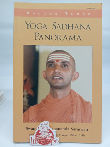 Yoga Sadhana Panorama: Vol. 3 (inglés) Tapa Blanda 