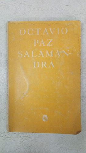 Salamandra - Octavio Paz - Joaquin Mortiz 