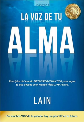 La Voz De Tu Alma / Lain (libro)