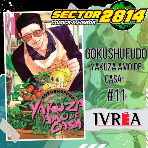 Gokushufudo: Yakuza Amo De Casa #11 Ivrea