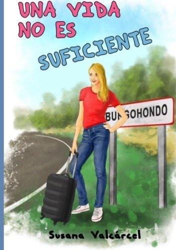 Libro: Una Vida No Es Suficiente (spanish Edition)
