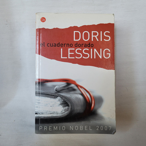 El Cuaderno Dorado Doris Lessing Alfaguara Punto De Lectura 